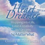 HeartDreamer, Cheryl Melody Baskin