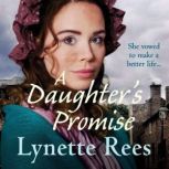 A Daughters Promise, Lynette Rees