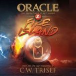 Oracle  Fire Island Vol. 2, C.W. Trisef
