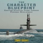 The Character Blueprint, Tommy Brooks