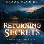Returning Secrets, Shawn McGuire