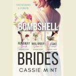 Bombshell Brides The Complete Collect..., CASSIE MINT