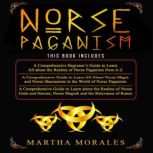Norse  Paganism, Martha Morales