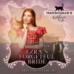 Ezras Forgetful Bride, Christine Sterling