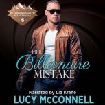 Her Billionaire Mistake, Lucy McConnell