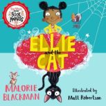 Ellie and the Cat, Malorie Blackman