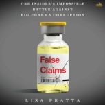 False Claims, Lisa Pratta