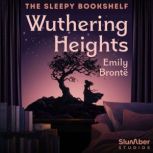 Wuthering Heights, Emily Bronte