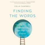 Finding the Words, Colin Campbell