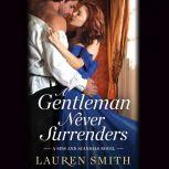 A Gentleman Never Surrenders, Lauren Smith