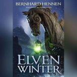 Elven Winter, Bernhard Hennen