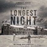 The Longest Night A Savage North Prequel Novella, Lindsey Pogue
