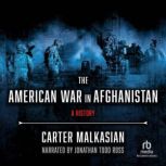 The American War in Afghanistan, Carter Malkasian