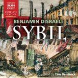 Sybil or The Two Nations, Benjamin Disraeli