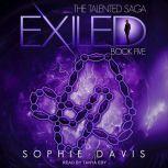 Exiled, Sophie Davis