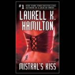 Mistrals Kiss, Laurell K. Hamilton