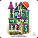 The House with No Keys, Lindsay Currie