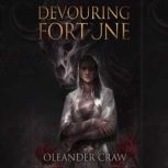 Devouring Fortune, Oleander Craw