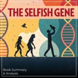 The Selfish Gene Book Summary  Anal..., Thomas Reed