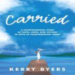 Carried, Kerry Byers