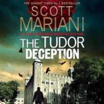 The Tudor Deception, Scott Mariani