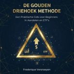 De Gouden Driehoek Methode, Frederique Versnaeyen