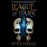 League of Liars, Astrid Scholte