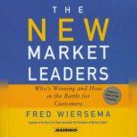The New Market Leaders, Fred Wiersema