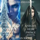 Of Crowns and Glory Bundle Rogue, Pr..., Morgan Rice