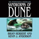 Sandworms of Dune, Brian Herbert