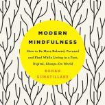 Modern Mindfulness, Rohan Gunatillake
