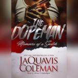 The Dopeman, JaQuavis Coleman
