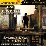 Staring Down the Devil, Peter Brandvold