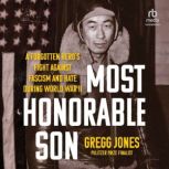 Most Honorable Son, Gregg Jones