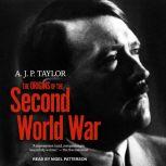 The Origins of The Second World War, A.J.P. Taylor