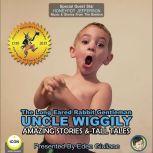 The Long Eared Rabbit Gentleman Uncle..., Howard R. Garis