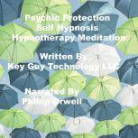 Psychic Egotism Self Hypnosis Hypnoth..., Key Guy Technology LLC
