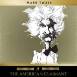 The American Claimant, Mark Twain