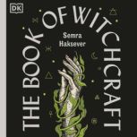 The Book of Witchcraft, Semra Haksever