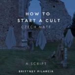 How to join a cult czech mate, Elise Pia
