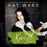 KERI 4, Kat Ward