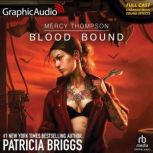 Blood Bound Dramatized Adaptation, Patricia Briggs