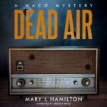 Dead Air, Mary L. Hamilton