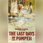 Last Days of Pompeii, Edward George BulwerLytton