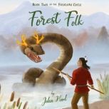 Forest Folk, John Hood