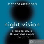 Night Vision, Mariana Alessandri