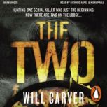 The Two, Will Carver