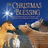 The Christmas Blessing, Erin Guendelsberger
