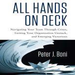 All Hands on Deck, Peter J. Boni