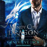 Windy City Dragon, Genevieve Jack